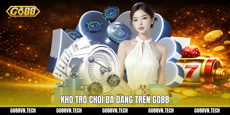 Go88 ✔️ Website Cổng Game Đổi Thưởng Uy Tín | Đăng Ký GO88 +99K 15 Kho trò chơi đa dạng trên Go88